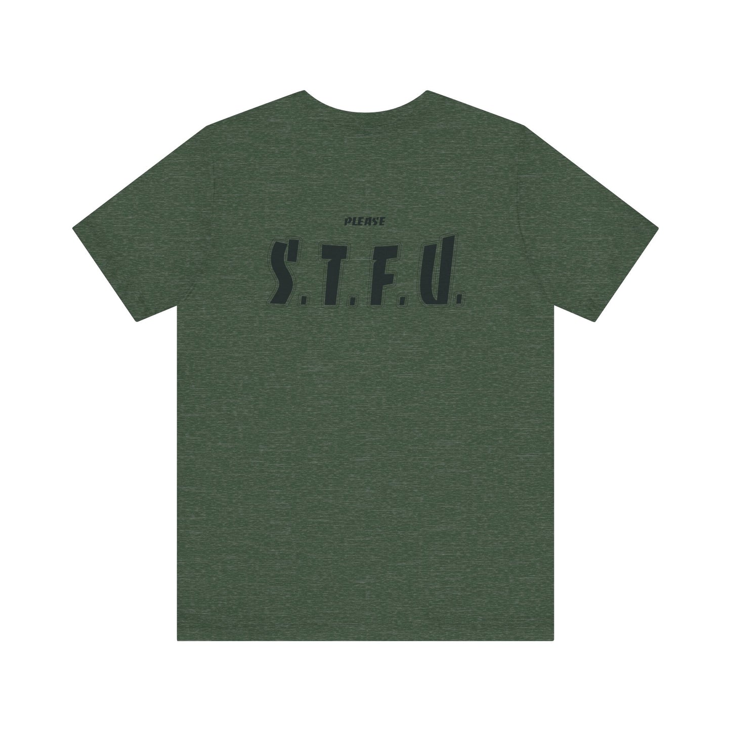 Thank A Taper & Please STFU - Unisex Jersey Short Sleeve Tee