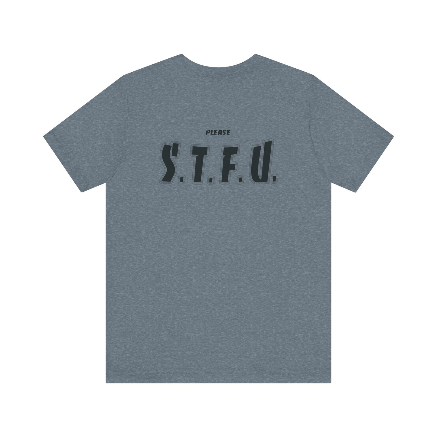 Thank A Taper & Please STFU - Unisex Jersey Short Sleeve Tee