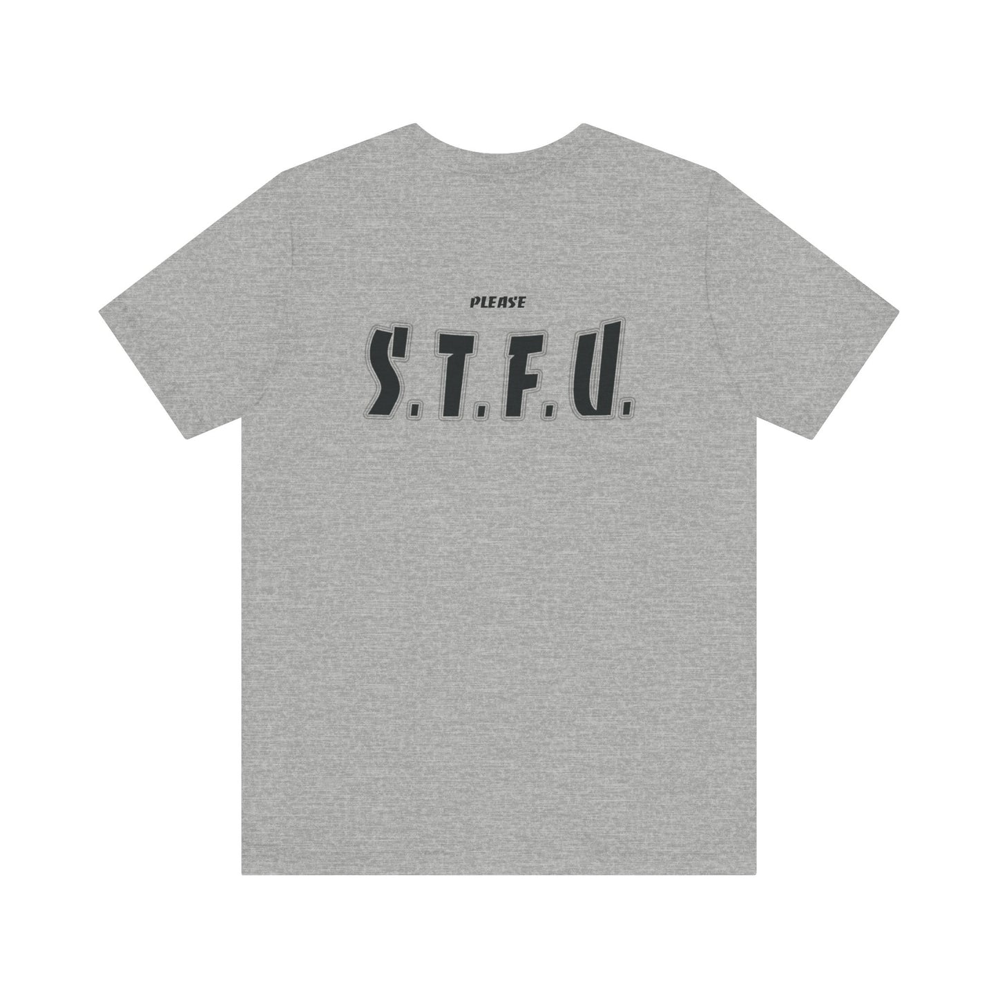 Thank A Taper & Please STFU - Unisex Jersey Short Sleeve Tee