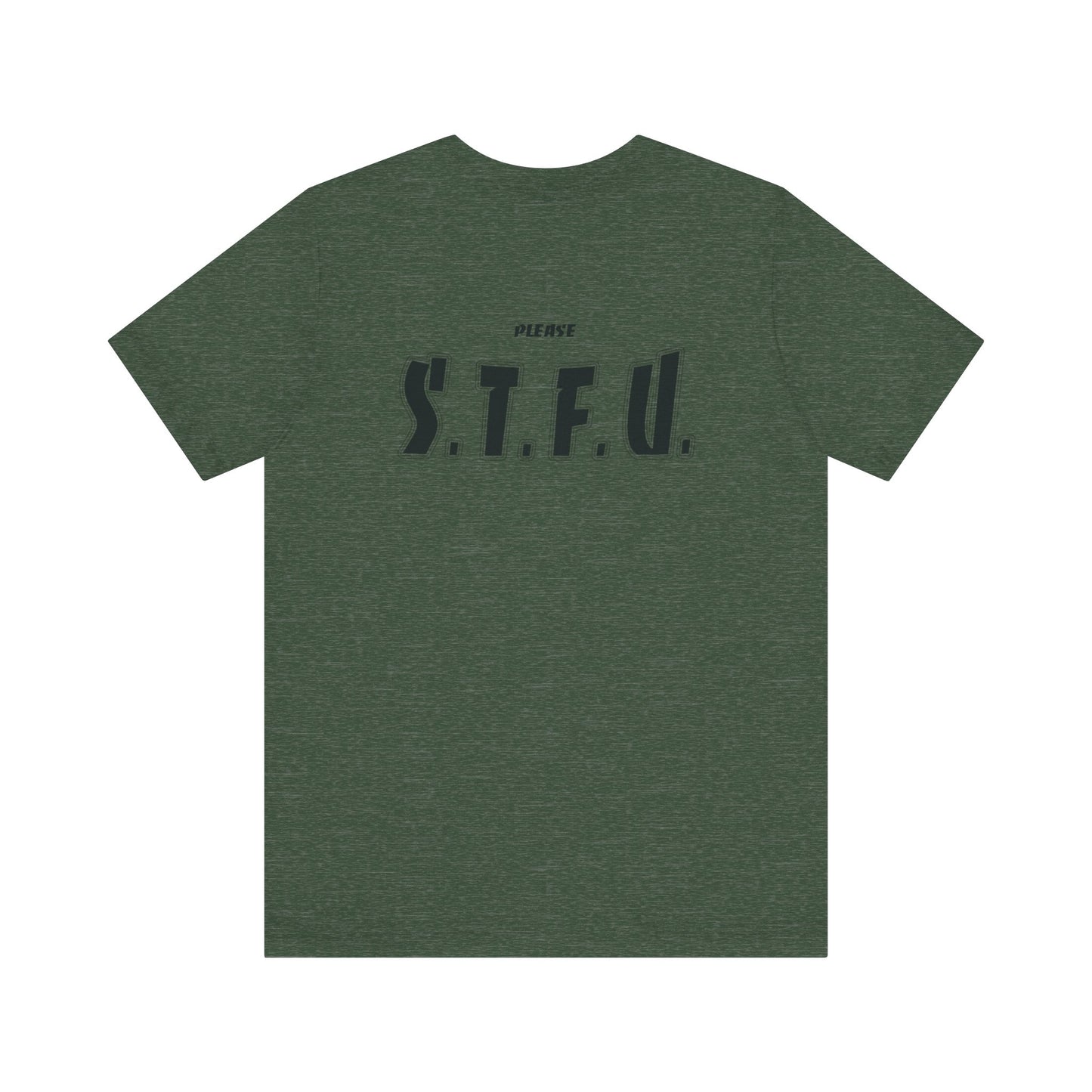 Thank A Taper & Please STFU - Unisex Jersey Short Sleeve Tee