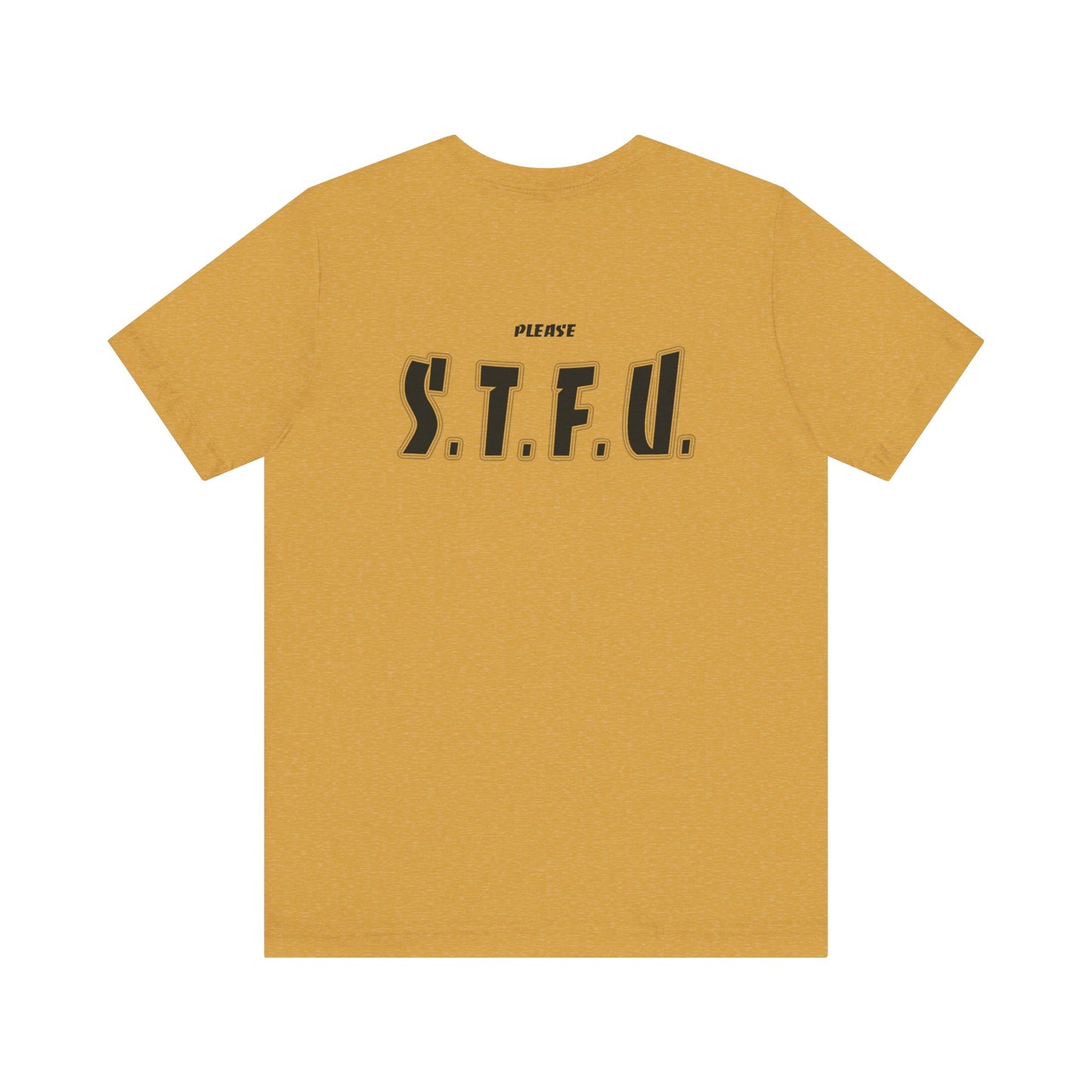 Thank A Taper & Please STFU - Unisex Jersey Short Sleeve Tee