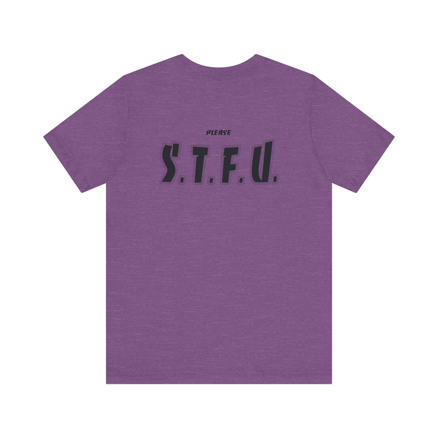 Thank A Taper & Please STFU - Unisex Jersey Short Sleeve Tee